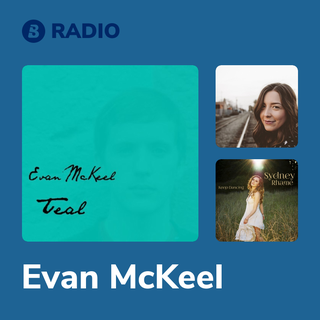 Evan McKeel Radio