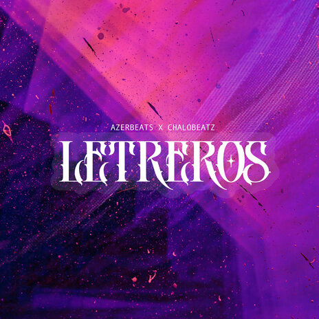 Letreros ft. Chalobeatz cover art