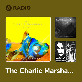 The Charlie Marshall Effect Radio