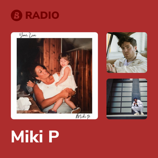 Miki P Radio