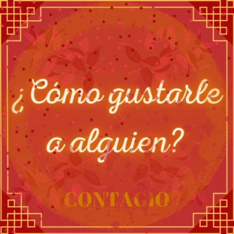 ¿Cómo Gustarle A Alguien? cover art