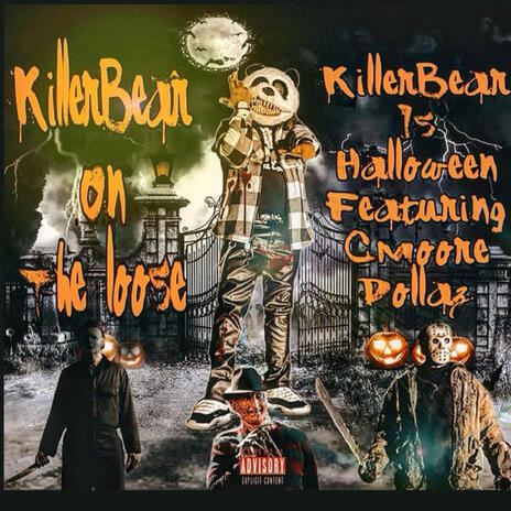 Killerbear is Halloween ft. CMOORE$ cover art
