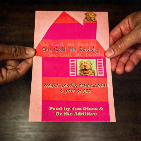 She Call Me Daddy ft. Jon Glass & mdle.chld cover art