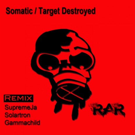 Target Destroyed (Solartron Remix) cover art