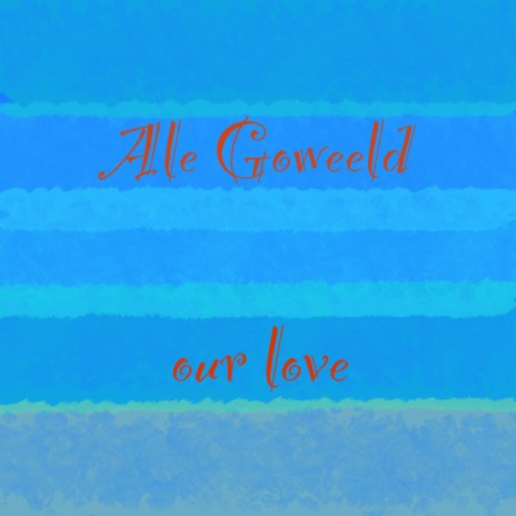 Our Love cover art