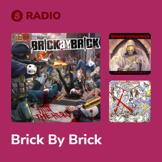 Brick By Brick Radio