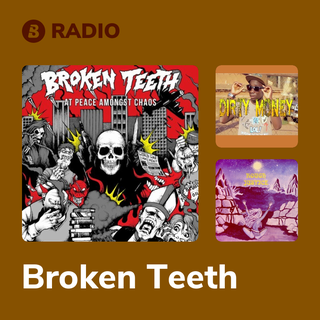 Broken Teeth Radio