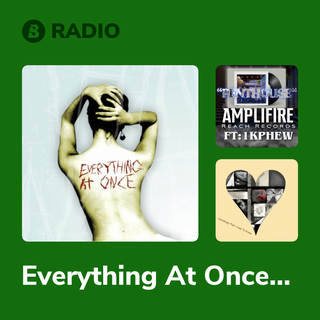 Everything At Once Radio