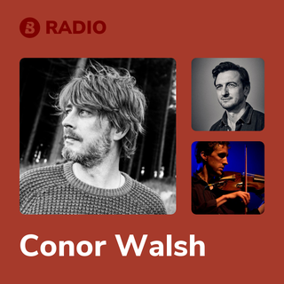 Conor Walsh Radio