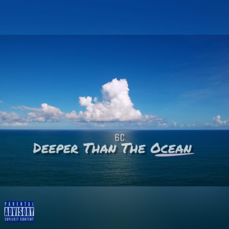 Deeper Than The Ocean