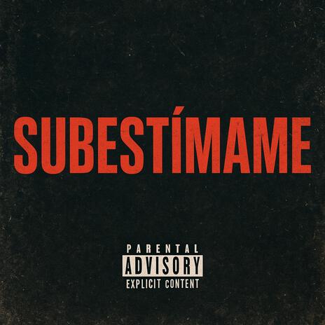 SUBESTIMAME