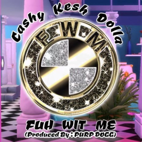 Fuh Wit Me cover art