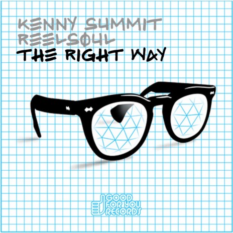 The Right Way ft. Reelsoul cover art