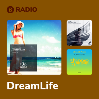 DreamLife Radio