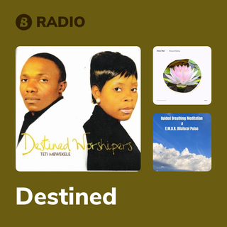 Destined Radio