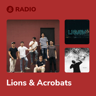 Lions & Acrobats Radio