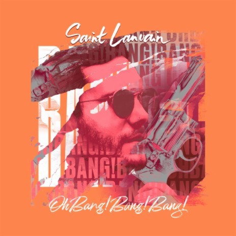 Oh Bang! Bang! Bang! cover art