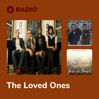 The Loved Ones Radio