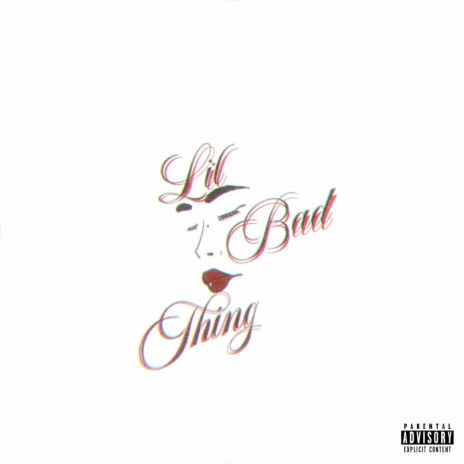 LILBADTHING