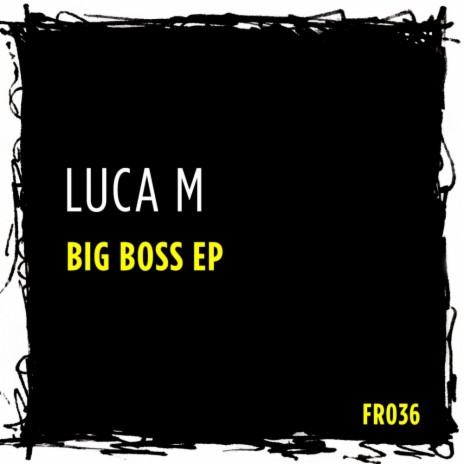Big Boss (Original Mix) cover art