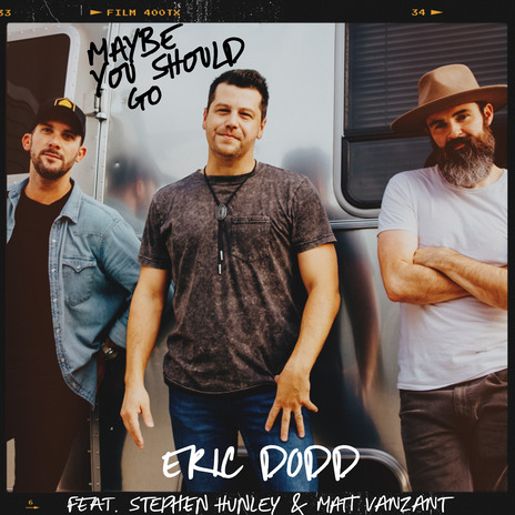 Maybe You Should Go ft. Stephen Hunley & Matt VanZant cover art