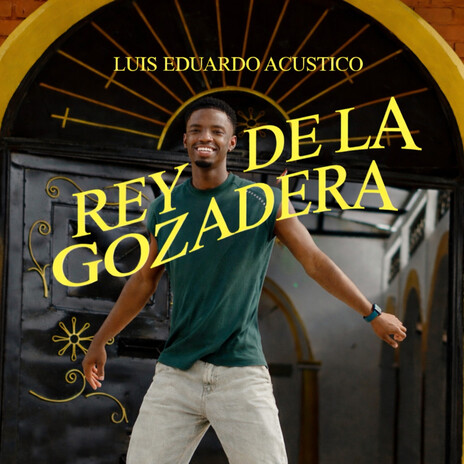 Rey De La Gozadera