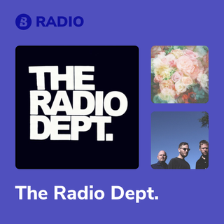 The Radio Dept. Radio