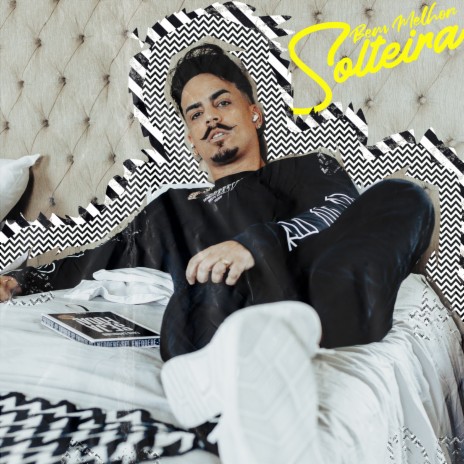 Bem Melhor Solteira cover art