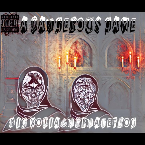 A Dangerous Game ft. NKP Nate Frog cover art