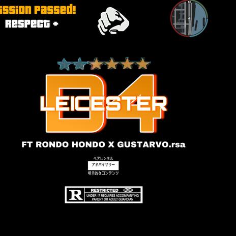 LEICESTER ft. RONDO HONDO & GUSTARVO.rsa cover art