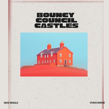 Bouncy council castles cover art
