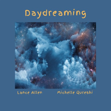 Daydreaming ft. Michelle Qureshi