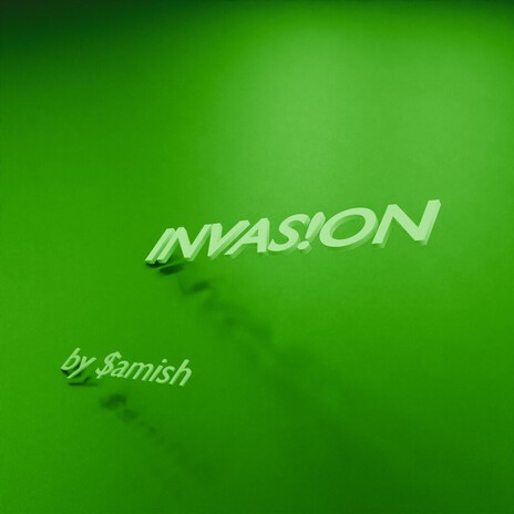 INVAS!ON