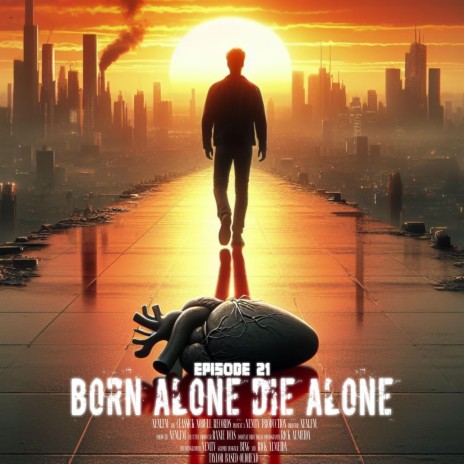 Episode 21: BORN ALONE DIE ALONE cover art