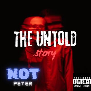 The Untold Story