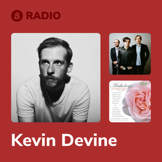Kevin Devine Radio