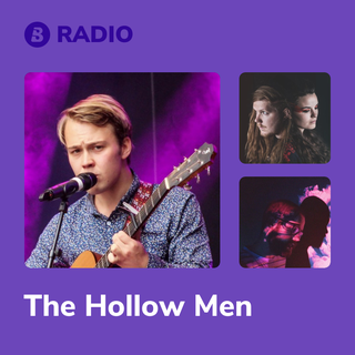 The Hollow Men Radio
