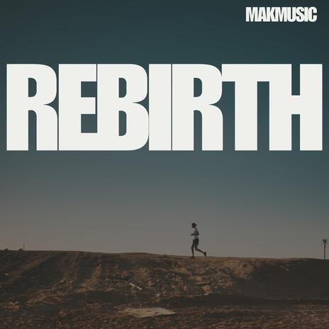 Rebirth