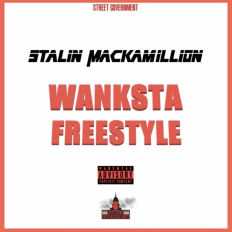 Wanksta Freestyle