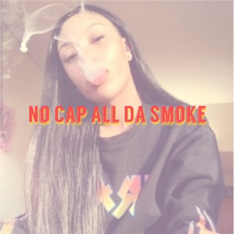 No Cap All Da Smoke (Instrumental) cover art