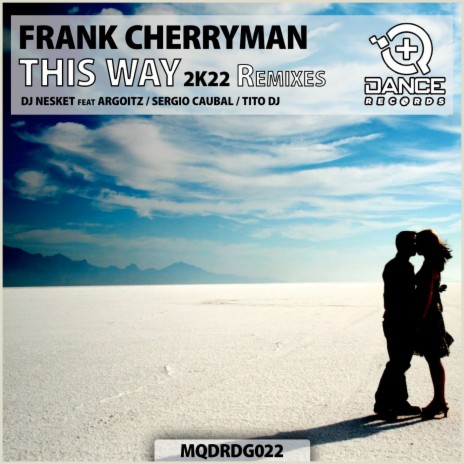 This Way 2k22 (Tito DJ Remix)