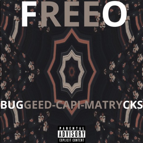 FREEO ft. MATRYCKS & CAPI. cover art