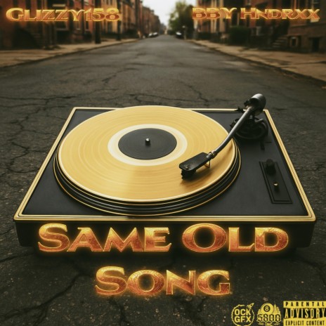 Same Old Song ft. Bby Hndrxx cover art