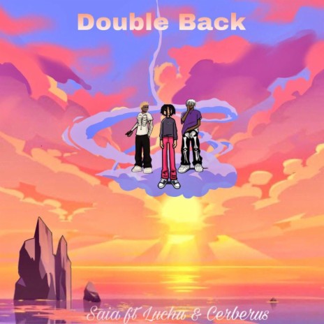 Double Back ft. Luchu & Cerberus cover art