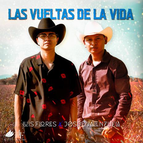 Las Vueltas De La Vida ft. Josué Valenzuela cover art