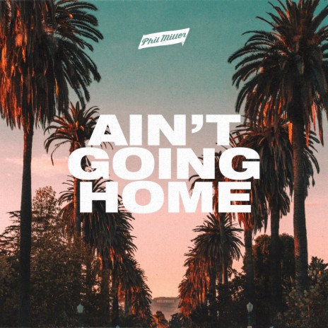 Ain't Going Home cover art