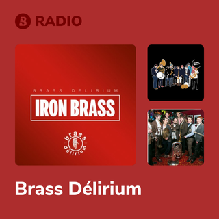 Brass Délirium Radio