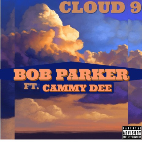 Cloud 9 ft. Cammy Dee cover art