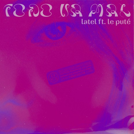 Todo va mal (feat. Le Puté) cover art