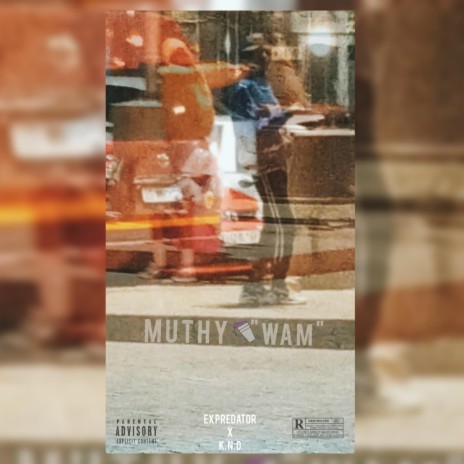 Muthy Wam ft. K.N.D cover art